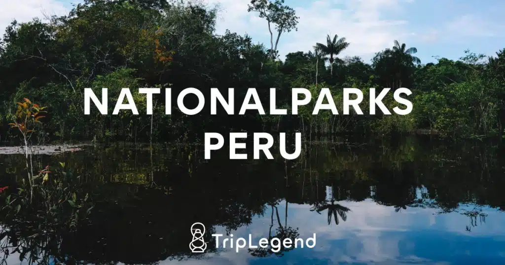 Nationale Parken van Peru